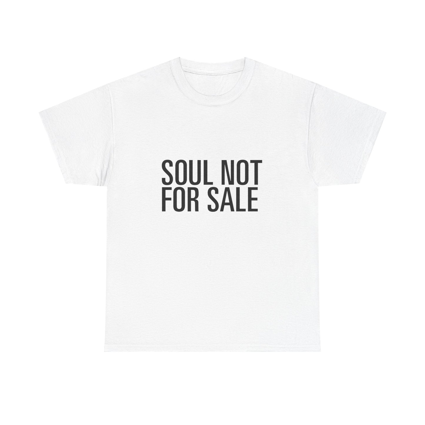 Soul Not For Sale Tee – FOF Records Statement Edition